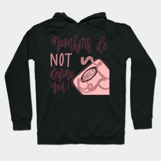 “Numbers Do NOT Define You!” Sticker Hoodie